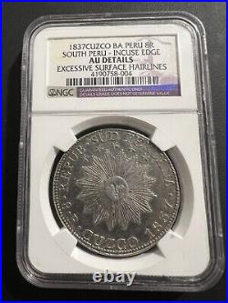 1837 South Peru BA 8 reales South Peru Cuzco silver republic coin NGC AU RARE