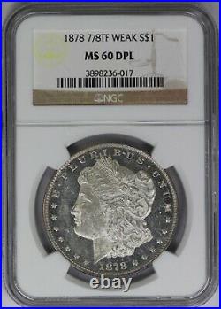 1878 7/8TF Weak $1 Silver Morgan Dollar NGC MS60DPL Tough Mint State DMPL