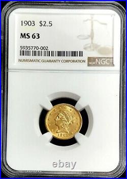 1903 Gold United States $2.5 Liberty Head Quarter Eagle Coin Ngc Mint State 63