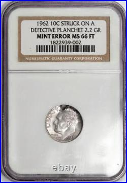 1962 NGC MS66FT Struck On A 2.2 Gram Defective Planchet Silver Dime Mint Error