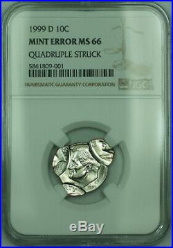 1999-D Mint Error QUADRUPLE STRUCK Roosevelt Dime 10c Coin NGC MS-66