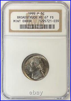 1999 P Jefferson Nickel Broadstruck NGC MS67FS Mint Error Coin 5C Full Steps
