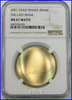 2001 Gold France Franc The Last Franc Coin Ngc Mint State 67 Matte