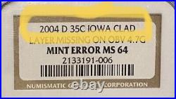 2004-D 35C Iowa Clad Layer Missing On OBV 4.7G Mint Error NGC-MS64