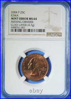 2004 P Iowa State Quarter Missing Obverse Clad Layer Mint Error NGC MS64 US coin