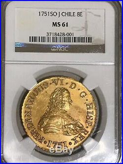 Ferdinand VI gold 8 Escudos 1751 So-J Gold Coin NGC MS 61 Mint Colonial Chile
