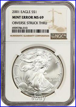 Mint Erorr 2001 Silver Eagle $1 NGC MS69 (Obverse Struck Thru)